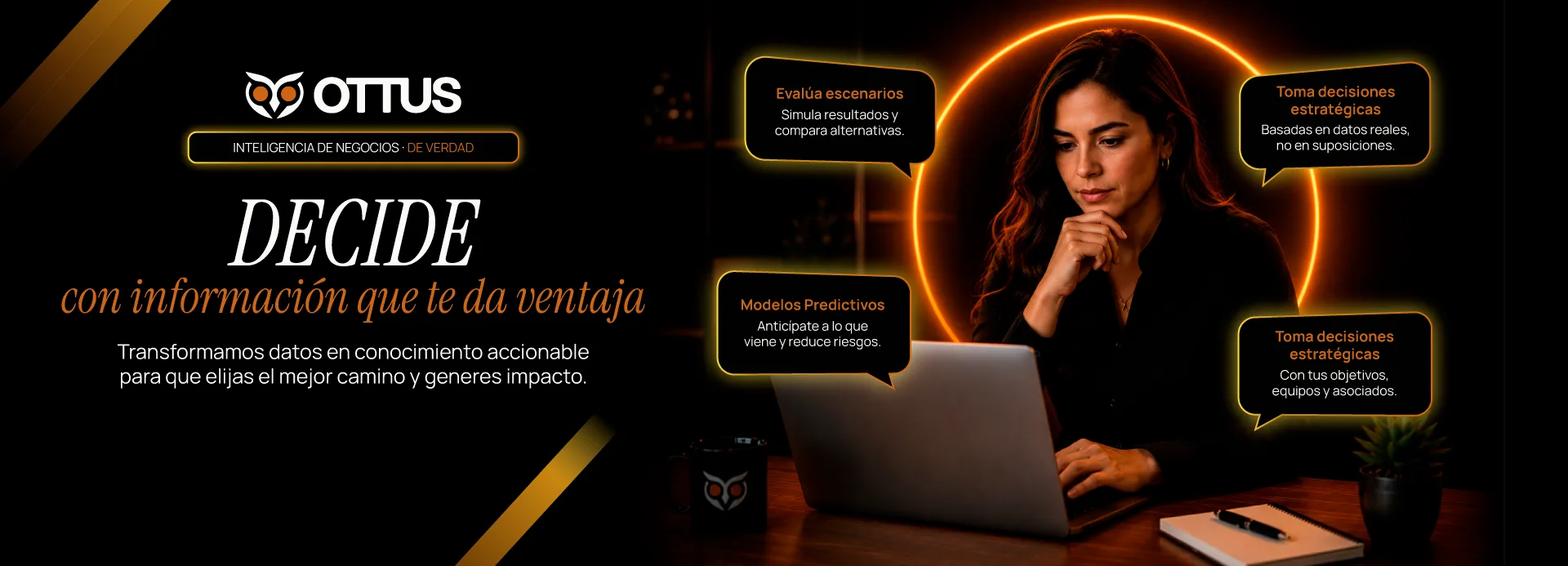 Banner de OTTUS: Decide — datos transformados en conocimiento accionable para elegir el mejor camino